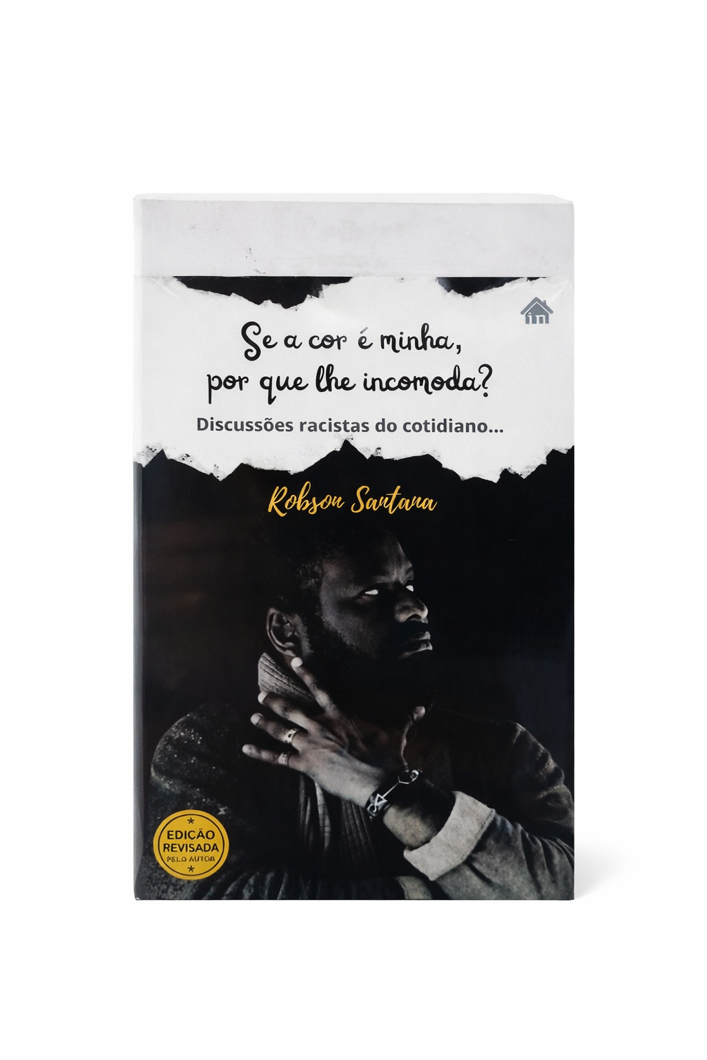 Se a Cor é Minha, Por Que Lhe Incomoda?